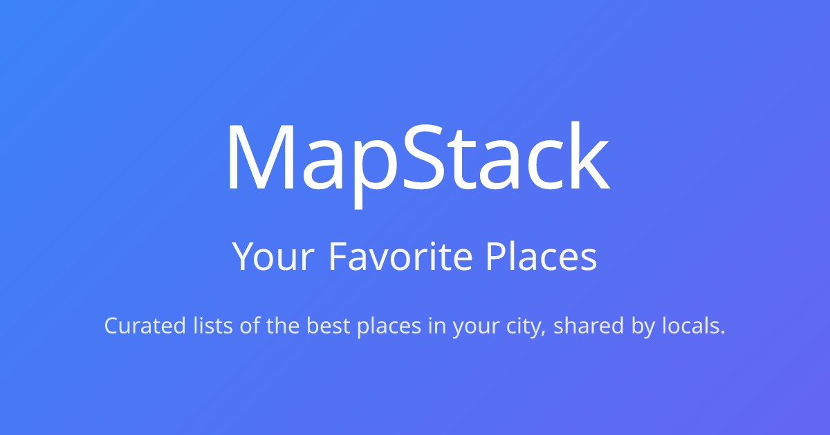 MapStack — Your Favorite Places